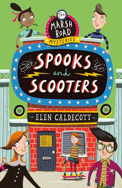 Book cover of Spooks And Scooters by Elen Caldecott