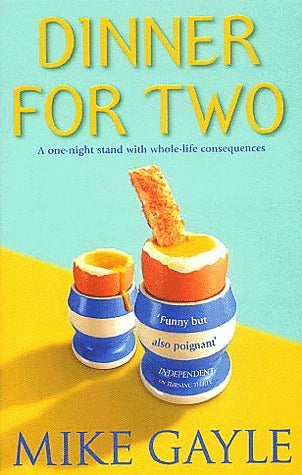 Book cover of Dinner For Two by Mike Gayle