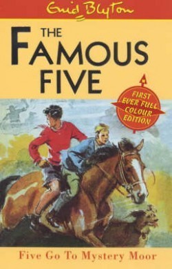 Book cover of Five Go to Mystery Moor by Enid Blyton