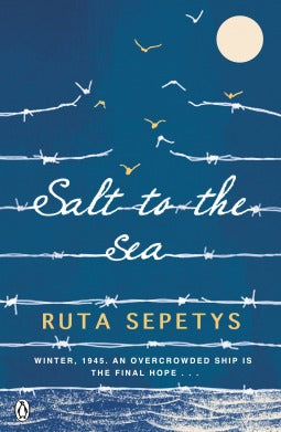 Book cover of Salt To The Sea by Ruta Sepetys