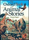 Book cover of The Oxford Book of Animal Stories by Dennis Pepper (editor)