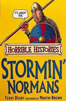 Book cover of The Stormin' Normans by Terry Deary