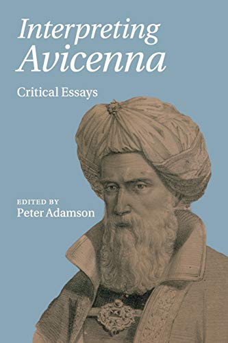 Book cover of Interpreting Avicenna: Critical Essays by Peter Adamson (Ed.)