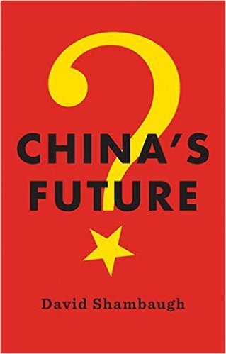 Book cover of China's Future by David Shambaugh