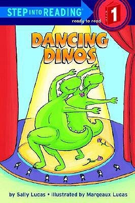 Book cover of Dancing Dinos by Sally Lucas, Margeaux Lucas (Illustrations)