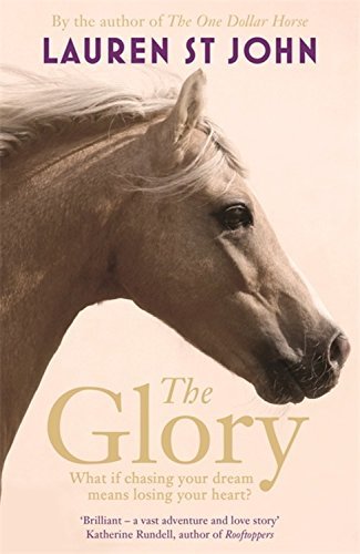 Book cover of The Glory by Lauren St John