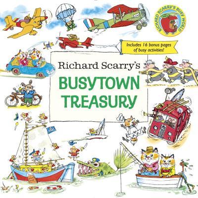 Book cover of Richard Scarry's Busytown Treasury by Richard Scarry