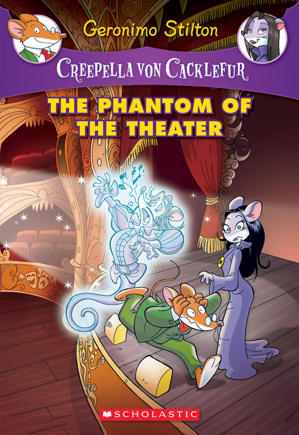 Book cover of The Phantom of the Theater: A Geronimo Stilton Adventure by Geronimo Stilton