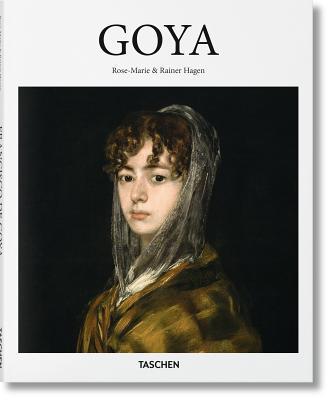 Book cover of Francisco De Goya, 1746-1828: On The Threshold Of Modernity by Rose-Marie Hagen