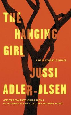 Book cover of The Hanging Girl by Jussi Adler-Olsen