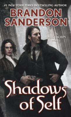 Book cover of Shadows Of Self by Brandon Sanderson