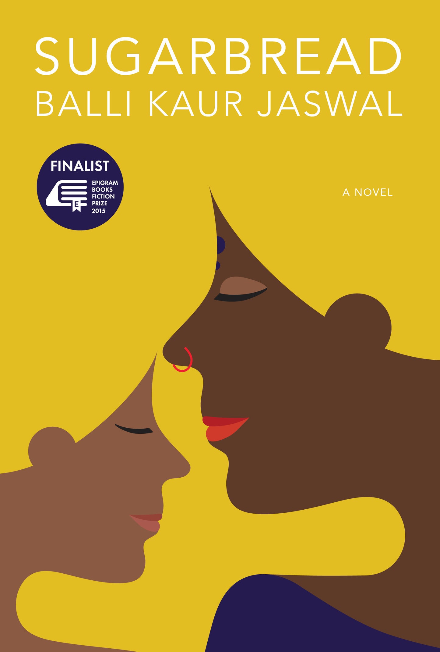 Book cover of Sugarbread by Balli Kaur Jaswal