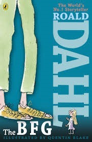 Book cover of The BFG by Roald Dahl, Quentin Blake (Illus.)