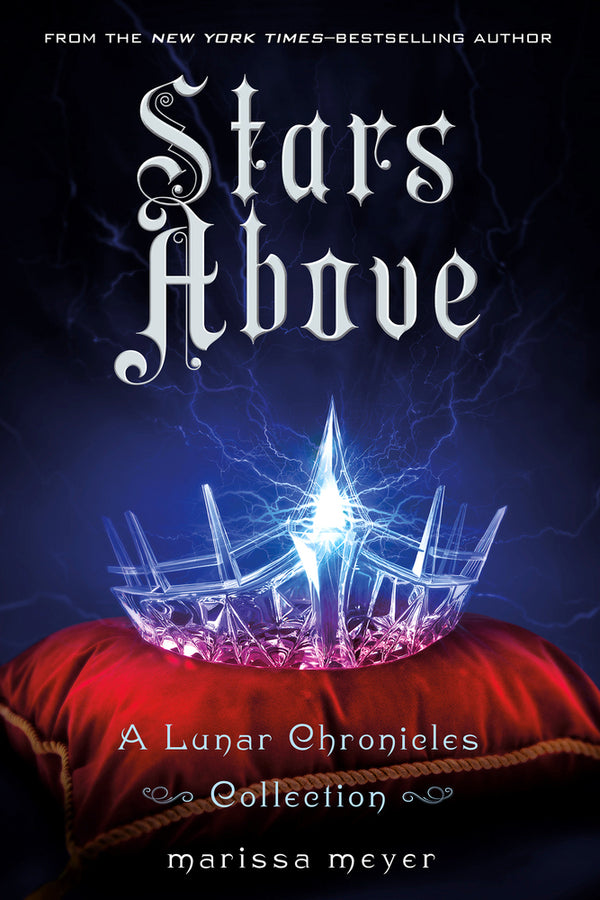 Book cover of Stars Above by Marissa Meyer (Contrib.)