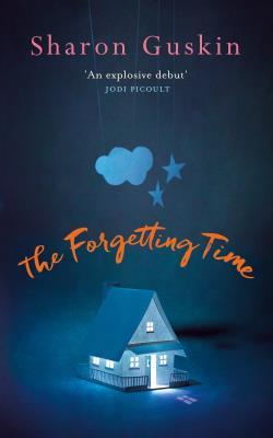 Book cover of The Forgetting Time by Sharon Guskin