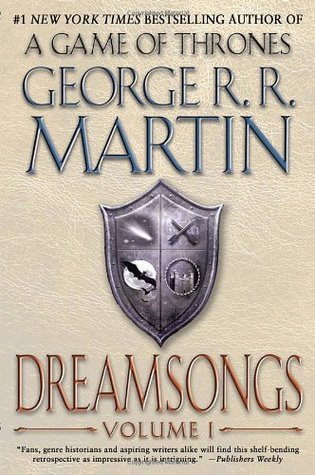 Book cover of Dreamsongs: Volume I by George R.R. Martin