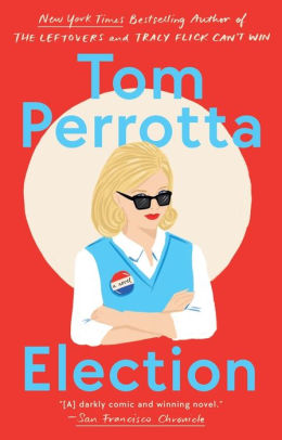 Book cover of Election by Tom Perrotta