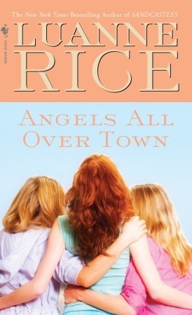 Book cover of Angels All Over Town by Luanne Rice