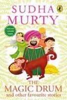 Book cover of The Magic Drum And Other Favourite Stories by Sudha Murty