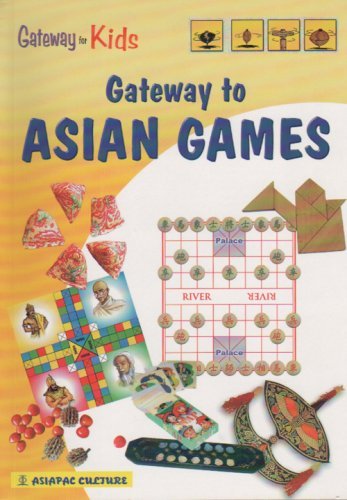 Book cover of Gateway To Asian Games by Rosalind Lim
