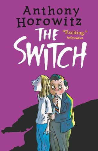 Book cover of Switch by Anthony Horowitz (Artist)