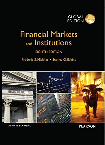 Book cover of Financial Markets and Institutions by Frederic S. Mishkin, Stanley G. Eakins