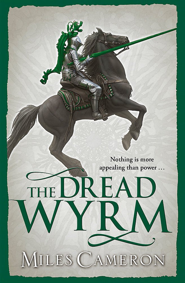 Book cover of The Dread Wyrm by Miles  Cameron