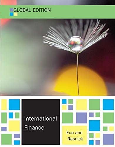 Book cover of International Finance, Global Edition by Cheol S. Eun, Bruce G. Resnick