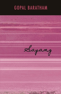 Book cover of Sayang by Gopal Baratham
