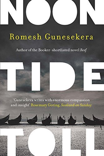 Book cover of Noontide Toll by Romesh Gunesekera