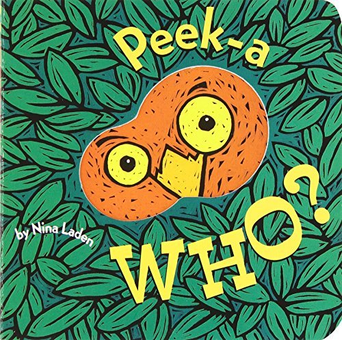 Book cover of Peek-A-Who? by Nina Laden