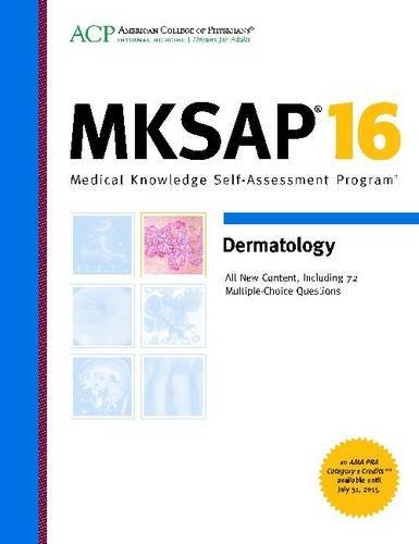 Book cover of MKSAP 16: Dermatology by Kathryn Schwarzenberger, American College of Physicians