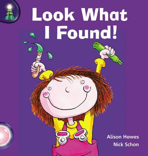 Book cover of Look What I Found by Alison Hawes