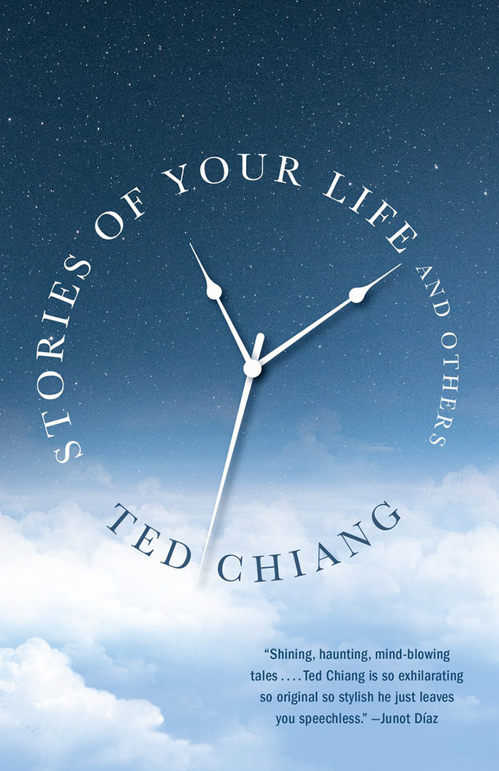 Book cover of Stories Of Your Life And Others by Ted Chiang