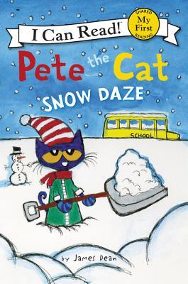 Book cover of Pete The Cat: Snow Daze: A Winter And Holiday Book For Kids by James Dean, Kimberly Dean