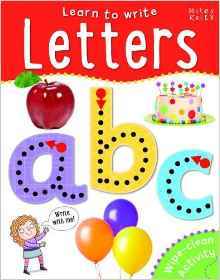 Book cover of Learn To Write: Letters by Miles Kelly Publishing