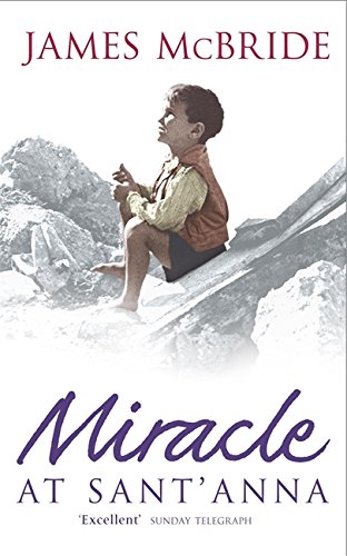 Book cover of Miracle At Sant' Anna by James   McBride