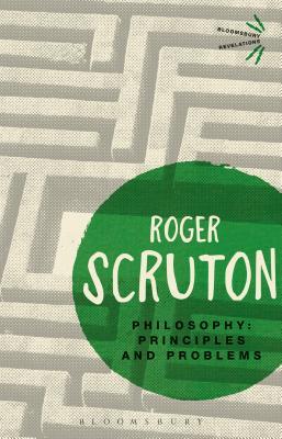 Book cover of Philosophy: Principles And Problems by Roger Scruton