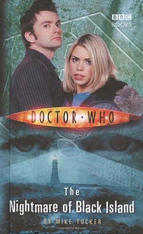 Book cover of Doctor Who: The Nightmare of Black Island by Mike Tucker