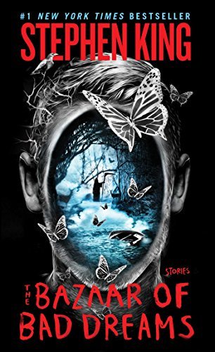 Book cover of The Bazaar Of Bad Dreams by Stephen        King