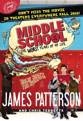 Book cover of The Worst Years of My Life by James  Patterson, Chris Tebbetts, Laura Park (Illus.)