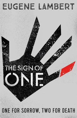 Book cover of The Sign Of One by Eugene Lambert