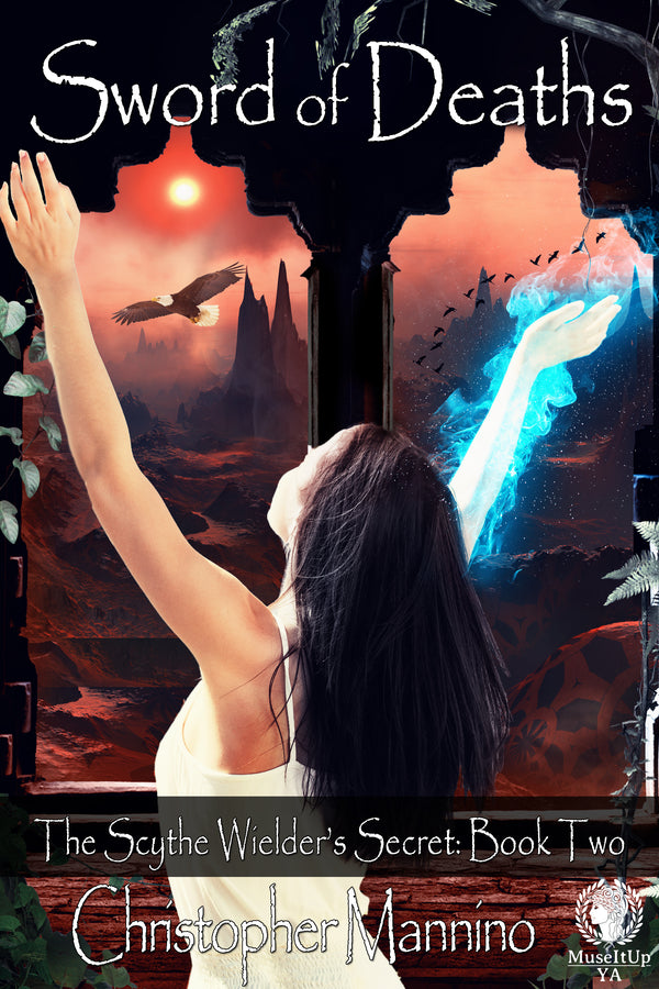 Book cover of Sword Of Deaths by Christopher Mannino