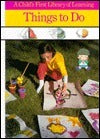 Book cover of Things To Do by Time-Life Books, Gakken