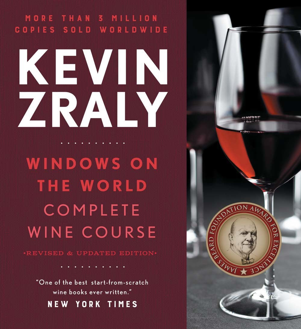 Book cover of Windows On The World Complete Wine Course by Kevin Zraly
