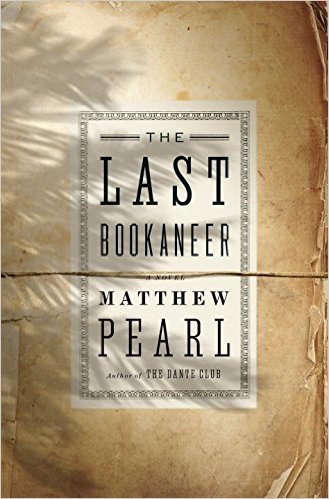 Book cover of The Last Bookaneer by Matthew Pearl