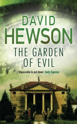 Book cover of The Garden Of Evil by David Hewson