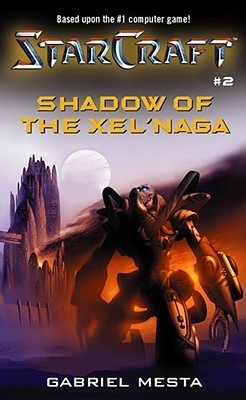 Book cover of Shadow of the Xel'Naga by Gabriel Mesta