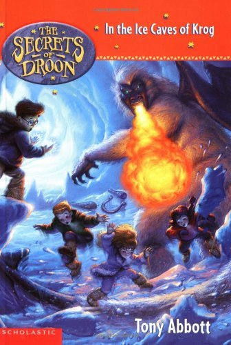 Book cover of In The Ice Caves Of Krog by Tony Abbott