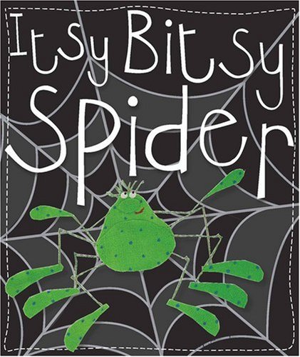 Book cover of Itsy Bitsy Spider by Kate Toms